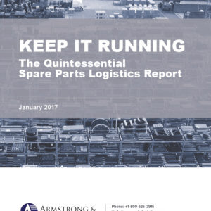 Keep It Running - The Quintessential Spare Parts Logistics Report