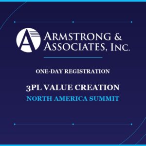 3PL Value Creation North America Summit - One-Day Registration
