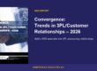 Convergence Trends Customer Relationships featured image