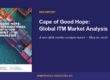 Cape of Good Hope: Global ITM Market Analysis — A new A&A market analysis report, May 20, 2026