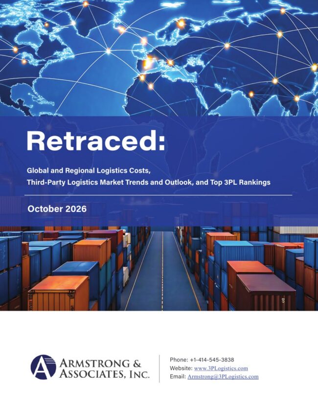 Retraced: Global and Regional Logistics Costs, Third-Party Logistics Market Trends and Outlook, and Top 3PL Rankings, Armstrong & Associates report cover
